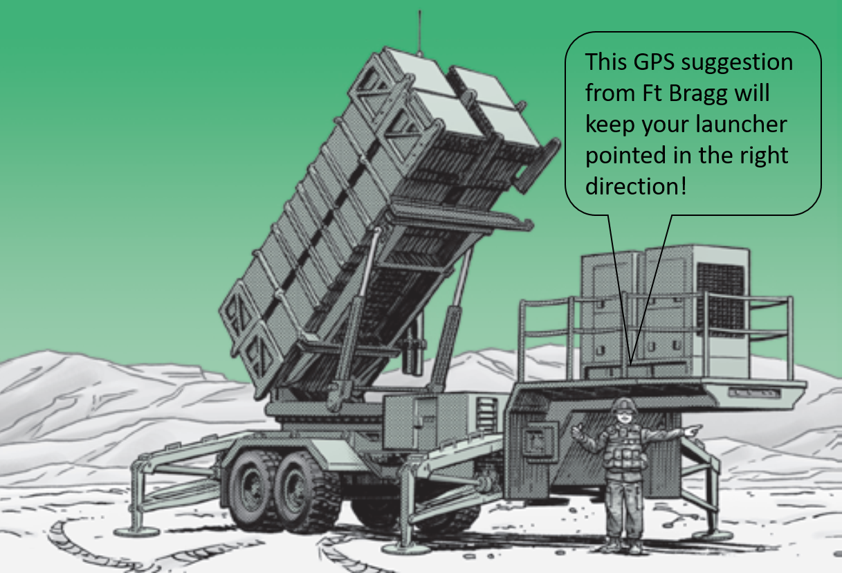 Patriot Missile System… Don’t Make GPS NMC!